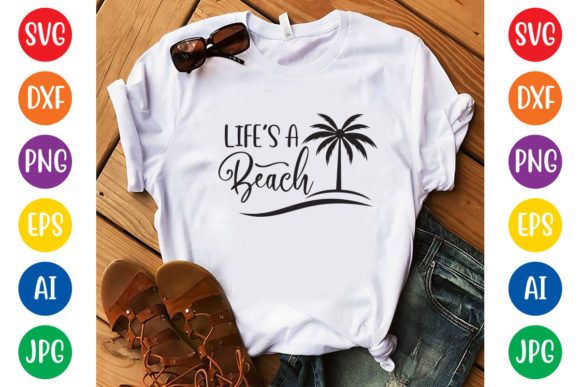 Download Life's a Beach Svg Design - Premium Resources