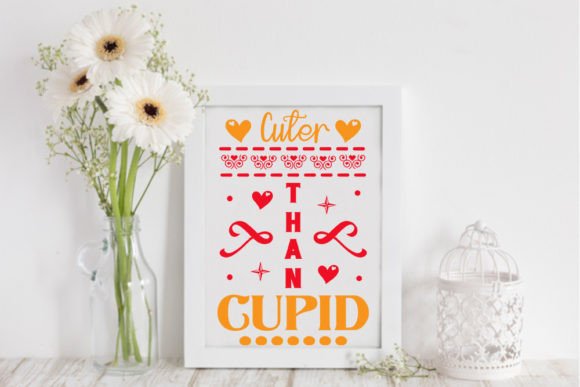 Download Cuter Than Cupid - Valentine's Day Svg. - Premium Resources