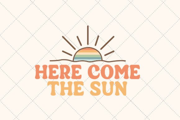 Download Here Come the Sun Retro Summer Svg - Retro summer svg Collection